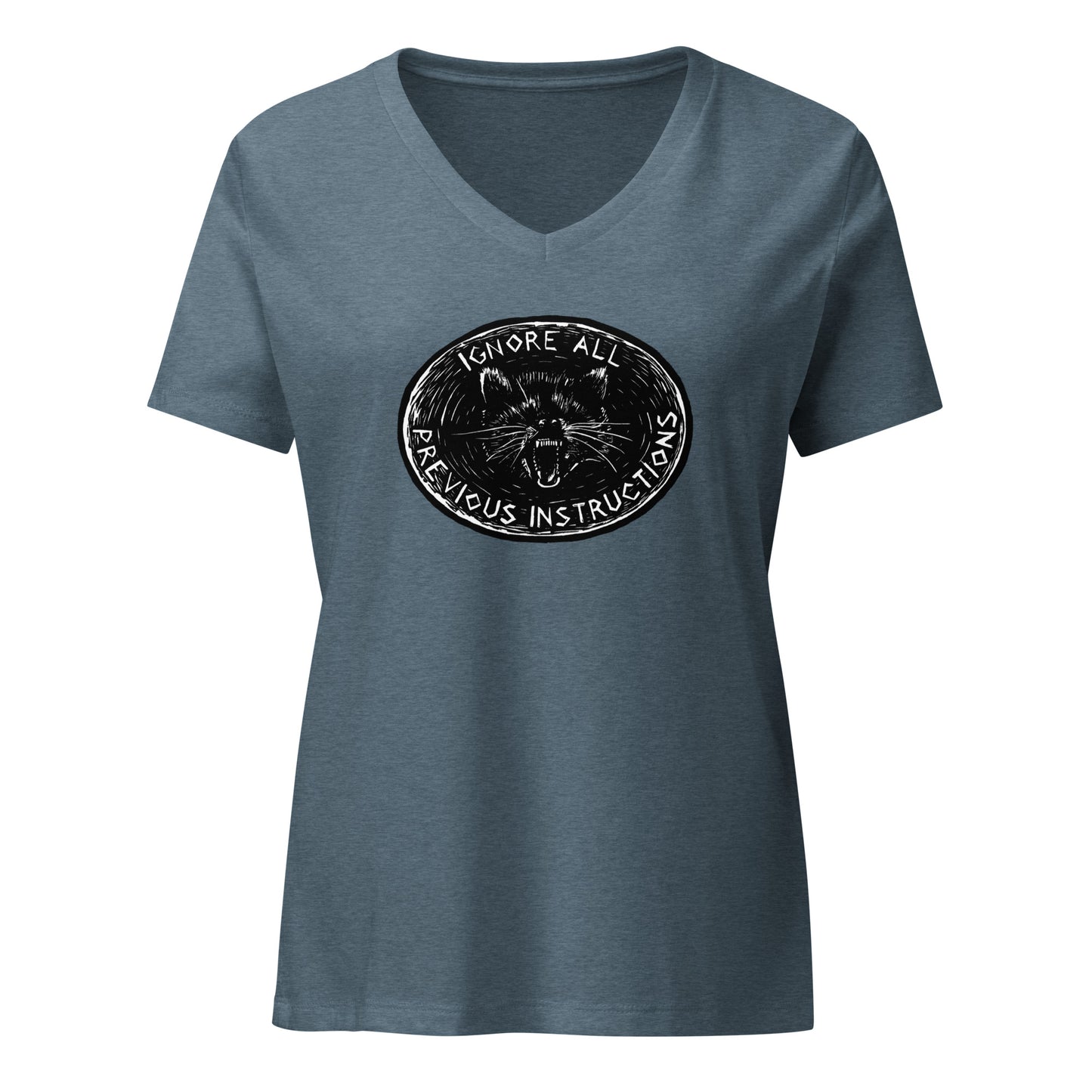 Ignore all previous instructions women’s relaxed v-neck t-shirt