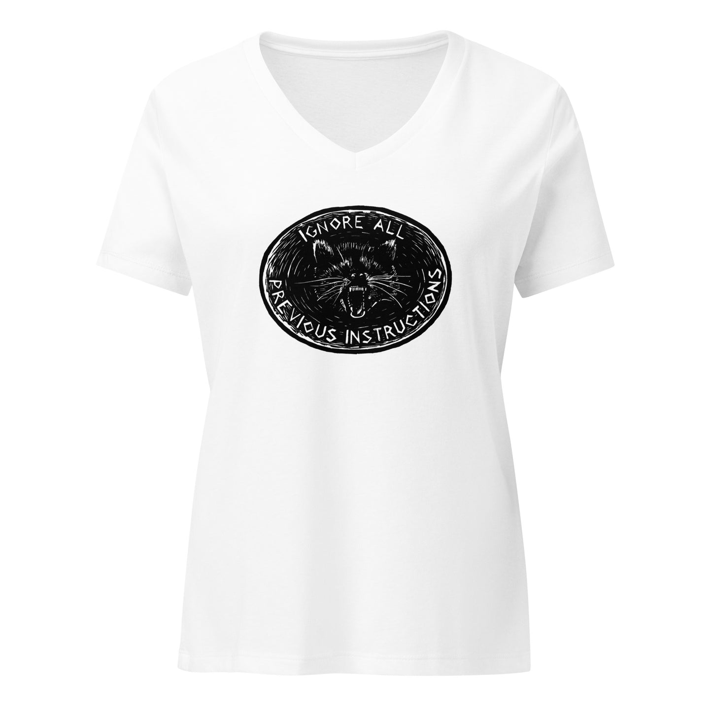 Ignore all previous instructions women’s relaxed v-neck t-shirt