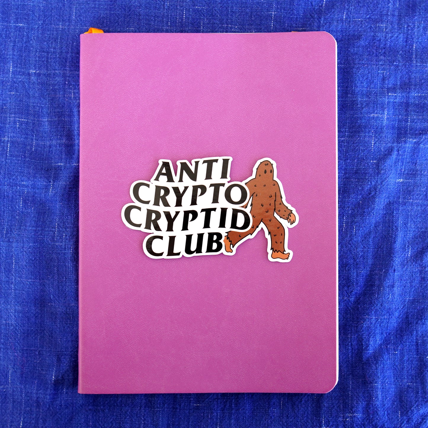 Bigfoot Anti Crypto Cryptid Club sticker