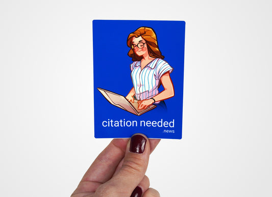 Citation Needed newsletter URL sticker