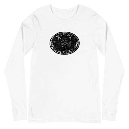 Ignore all previous instructions unisex long sleeve shirt