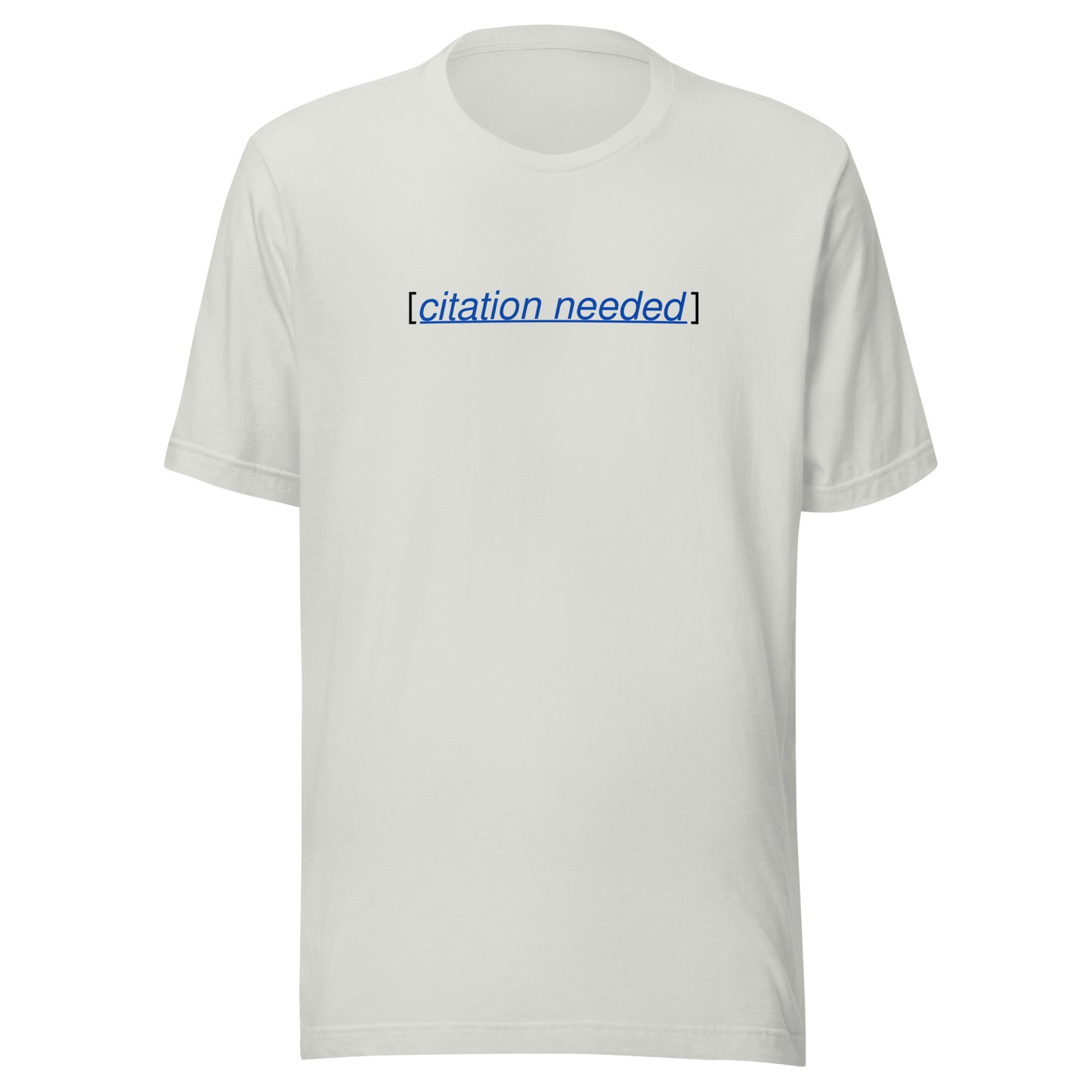 Citation needed unisex t-shirt